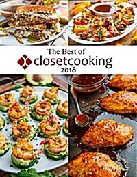 The Best of Closet Cooking 2018 (Paperback)