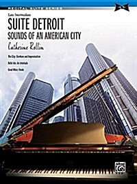 Suite Detroit -- Sounds of an American City: Sheet (Paperback)