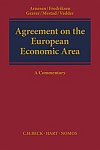 Agreement on the European Economic Area: A Commentary (Hardcover)