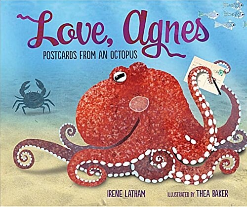 Love, Agnes: Postcards from an Octopus (Hardcover)