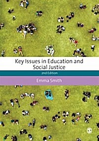 Key Issues in Education and Social Justice (Paperback, 2 Revised edition)