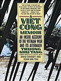 A Vietcong Memoir: An Inside Account of the Vietnam War and Its Aftermath (MP3 CD)