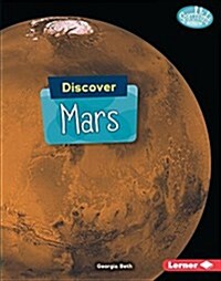 Discover Mars (Library Binding)