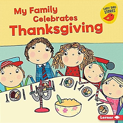 My Family Celebrates Thanksgiving (Paperback)