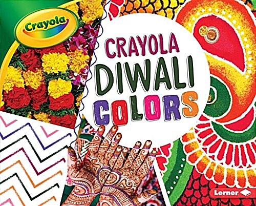 Crayola: Diwali Colors (Paperback)