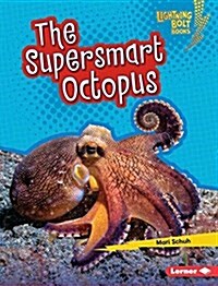 The Supersmart Octopus (Paperback)