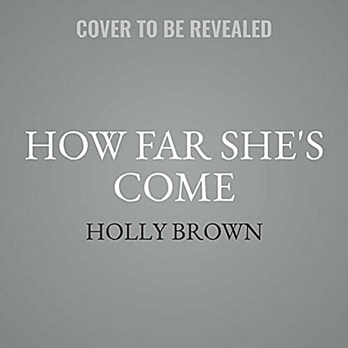 How Far Shes Come (Audio CD)