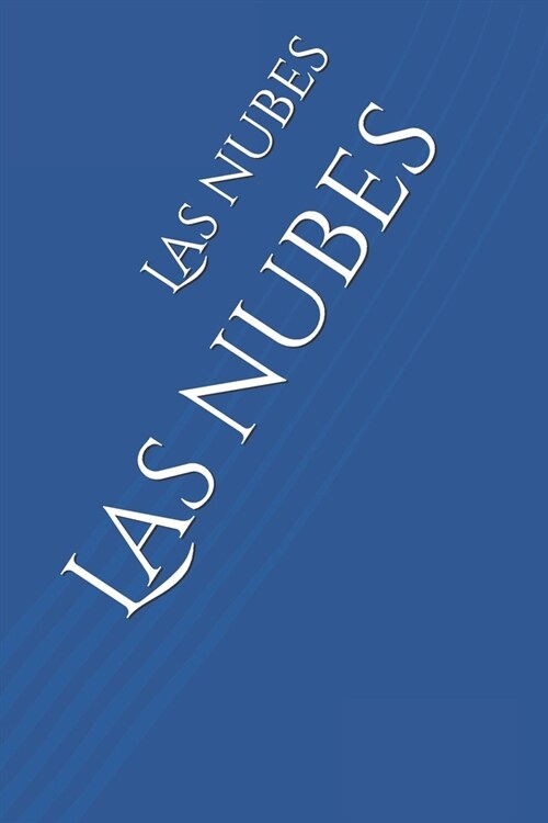 Las Nubes (Paperback)