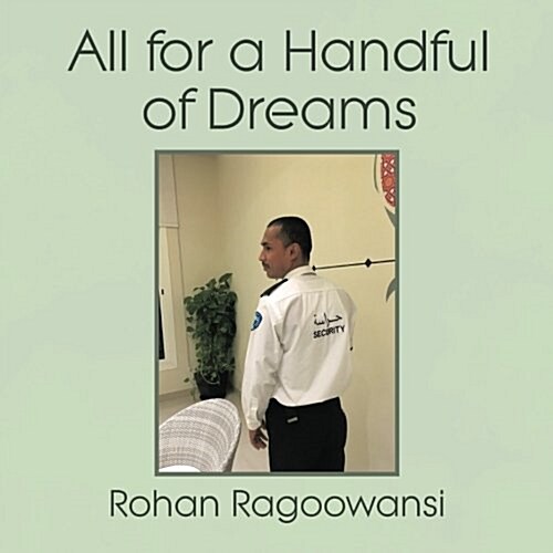 All for a Handful of Dreams (Paperback)