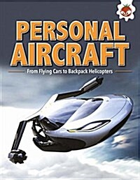 Personal Aircraft (Library Binding)