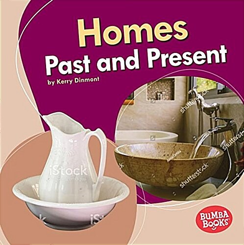 Homes Past and Present (Library Binding)