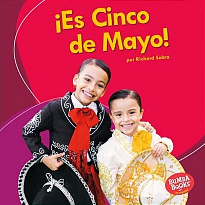좪s Cinco de Mayo! (Its Cinco de Mayo!) (Library Binding)