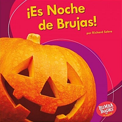 좪s Noche de Brujas! (Its Halloween!) (Library Binding)