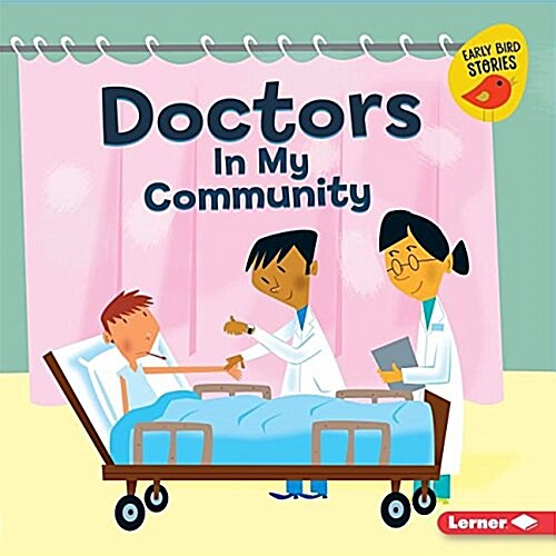 Doctors in My Community (Paperback)