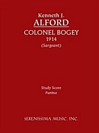 Colonel Bogey: Study Score (Paperback)