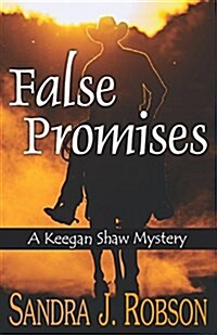 False Promises: A Keegan Shaw Mystery (Paperback)