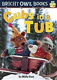 Cubs in a Tub (Library Binding)