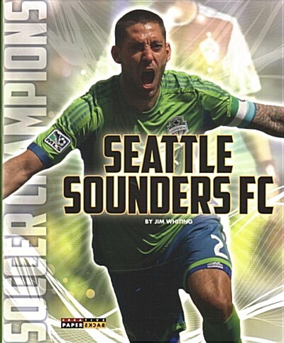 Seattle Sounders FC (Paperback)