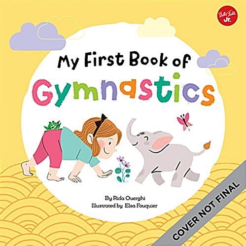 My First Book of Gymnastics: Movement Exercises for Young Children (Hardcover)