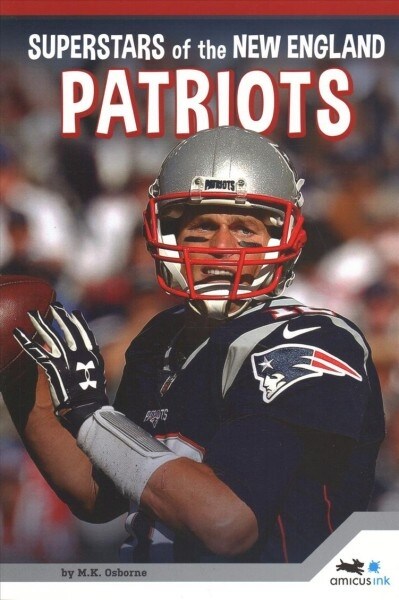 Superstars of the New England Patriots (Paperback)