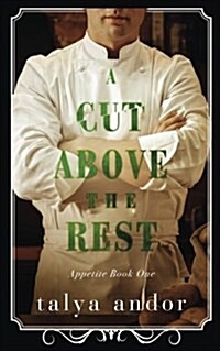 A Cut Above the Rest (Paperback)