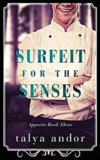 Surfeit for the Senses (Paperback)