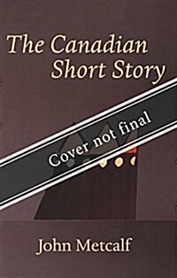 The Canadian Short Story (Paperback)