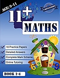 11+ Maths Practice Papers Book 1-4 (Age 9-11) (Paperback)