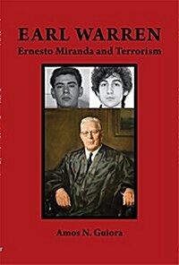 Earl Warren, Ernesto Miranda and Terrorism (Paperback)