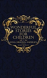 Wonderful Stories for Children: With Original 1846 Illustrations (Hardcover)