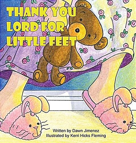 Thank You Lord for Little Feet (Hardcover)