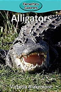 Alligators (Paperback)