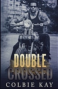 Double Crossed (Paperback)