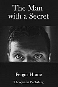 The Man with a Secret (Paperback)