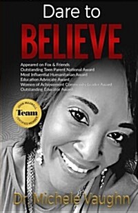 Dare to Believe (Paperback)