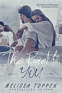 The Road to You (Paperback)