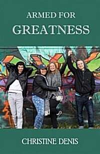 Armed for Greatness (Paperback)