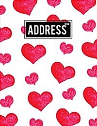 Address Book: Watercolor Valentine Heart - 8.5x11 Email Address Book Large Print Alphabetical with Tabs - Journal Organizer Notebook (Paperback)