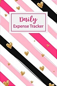 Daily Expense Tracker: Personal Finance Spending Tracker Organizer Daily Payment Record Log Book Size 6x9 Inches 120 Pages Gold Glittering He (Paperback)