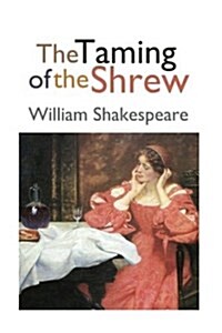 The Taming of the Shrew (Paperback)