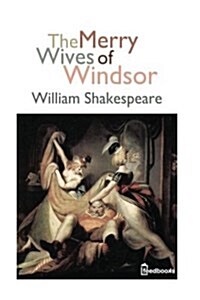 The Merry Wives of Windsor (Paperback)