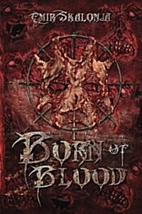 Born of Blood (Paperback)