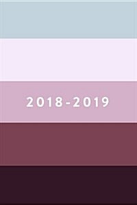 2018 - 2019: 18 Month Weekly & Monthly Planner: Neutral Stripes Daily, Weekly, Monthly, January 2018 - June 2019 (Paperback)