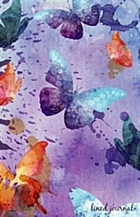 Journal: Butterflies Water Color Lined Journal, Journal Writing, Journals to Write In, Soft Cover, Journals for Activity Books (Paperback)