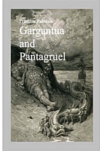 Gargantua and Pantagruel (Paperback)