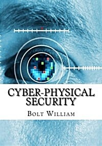 Cyber-Physical Security (Paperback)