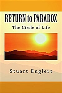 Return to Paradox: The Circle of Life (Paperback)