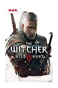 The Witcher 3: Wild Hunt - Game of the Year Edition Unofficial Walk-Through A.S.K: Hacks-Cheats-All Collectibles-All Mission Walkthro (Paperback)