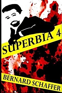 Superbia 4 (Paperback)