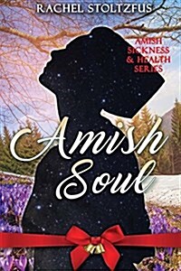 Amish Soul (Paperback)